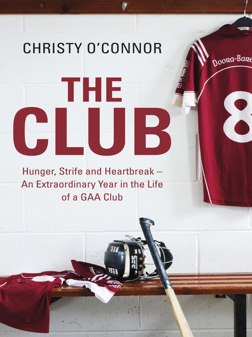 Title details for The Club by Christy O'Connor - Available